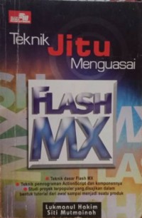 Image of Tenik Jitu Menguasai Flash MX
