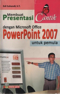 Image of Membuat Presentasi Cantik Dengan Microsoft Office PowerPoint  2007 Untuk Pemula