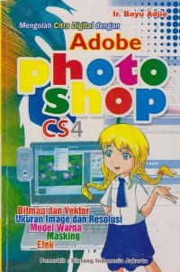 Image of Mengolah Citra Digital Dengan Adobe Photoshop CS4