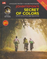 Image of Langsung Pinter>>> Adobe Photoshop : Johntefon's Secret Of Colors Untuk Semua Umur Juga Bagi Pemula