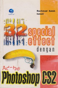 Image of 32 Special Effect Dengan Adobe Photoshop CS2