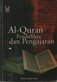 Image of Al-Quran, Pendidikan Dan Pengajaran