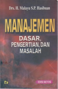 Image of Manajemen : Dasar,Pengertian Dan Masalah