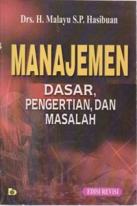Image of Manajemen : Dasar, Pengertian Dan Masalah