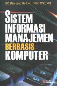 Image of Sistem Informasi Manajemen Berbasis Komputer