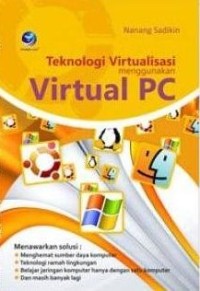 Image of Teknologi Virtualisasi Menggunakan Virtual PC