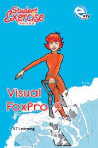 Image of Student Exercise Series : Visual Foxpro 9