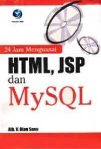 Image of 24 Jam Menguasai HTML, JSP Dan MySQL