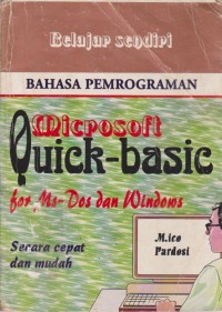Image of Belajar Sendiri Bahasa Pemrograman Microsoft Quick-basic