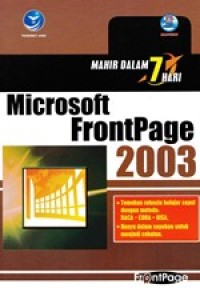 Image of Mahir Dalam 7 Hari : Microsoft Frontpage 2003