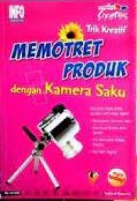 Image of Trik kreatif Memotret Produk Dengan Kamera Saku