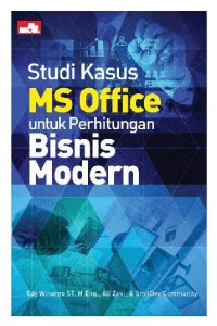 Image of Studi Kasus MS Office Untuk Perhitungan Bisnis Modern