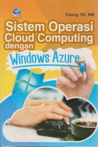 Image of Sistem Operasi Cloud Computing Dengan Windows Azure