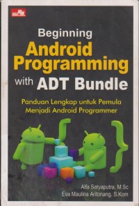Image of Beginning Android Programming With ADT Bundle