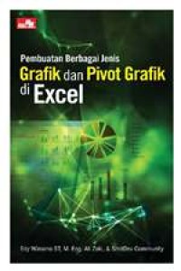 Image of Pembuatan Berbagai Jenis Grafik Dan Pivot Grafik Di Excel