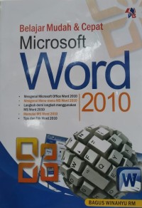 Image of Belajar Mudah Dan Cepat Microsoft Word 2010