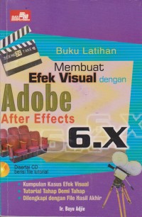 Image of Buku Latihan Membuat Efek Visual Dengan Adobe After Effects 6.X