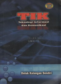 Image of Teknologi informasi Dan komunikasi : Kelas XI SMK TI