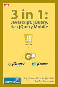 Image of 3 in 1 : Javascript, jQuery Dan jQuery Mobile