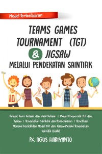 Image of Model Pembelajaran Teams Games Tournament (TGT) Dan Jigsaw Melalui Pendekatan Saintifik
