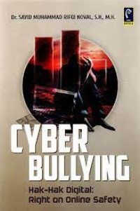Image of Cyber Bullying Hak-Hak Digital : Right On Online Safety