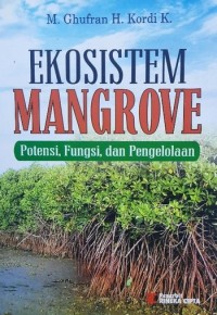 Image of Ekosistem Mangrove : Potensi, FunDan Pengelolaannya