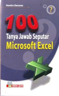 Image of 100 Tanya Jawab Seputar Microsoft Excel