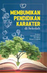 Image of Membumikan Pendidikan Karakter Di Sekolah