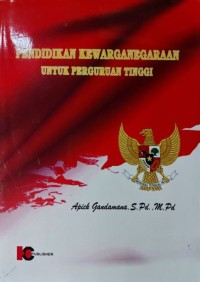 Image of Pendidikan Kewarganegaraan Untuk Perguruan Tinggi