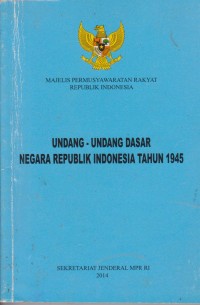 Image of Undang-Undang Dasar Negara Republik Indonesia Tahun 1945