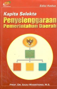 Image of Kapita Selekta Penyelenggaraan Pemerintahan Daerah