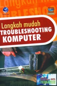 Image of Langkah Mudah Troubleshoting Komputer