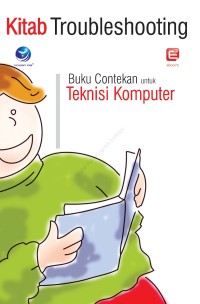 Image of Kitab Troubleshooting : Buku Contekan Untuk Teknisi Komputer