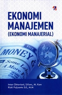 Image of Ekonomi Manajemen : Ekonomi Manajerial