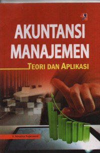 Image of Akuntansi Manajemen : Teori Dan Aplikasi