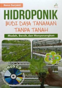 Image of Hidroponik : Budi Daya Tanaman Tanpa Tanah Mudah, Bersih, Dan Menyenangkan