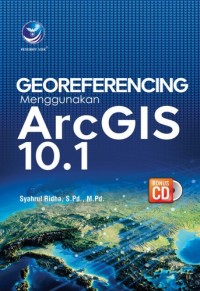 Image of Georeferencing Menggunakan ArcGIS 10.1