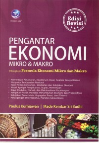 Image of Pengantar Ekonomi Mikro Dan Makro : Dilengkapi Formula Ekonomi Mikro Dan Makro