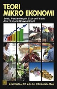 Image of Teori Mikroekonomi : Suatu Perbandingan Ekonomi Islam Dan Ekonomi Konvesional