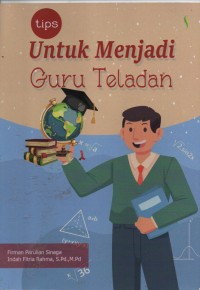 Image of Tips Untuk Menjadi Guru Teladan