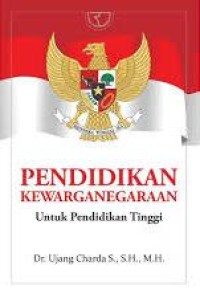 Image of Pendidikan Kewarganegaraan : Untuk Pendidikan Tinggi