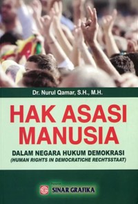 Image of Hak Asasi Manusia Dalam Negara Hukum Demokrasi  (Human Rights In Democratiche Rechtsstaat)