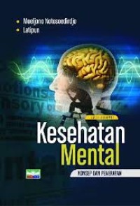 Image of Kesehatan Mental : Konsep Dan Penerapan