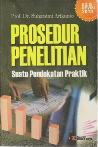 Image of Prosedur Penelitian : Suatu Pendekatan Praktik