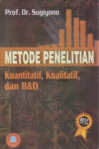 Image of Metode Penelitain, Kuantatif, Kualitatif, dan R&D