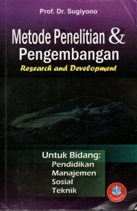 Image of Metode Penelitian & Pengembangan : Research And Development