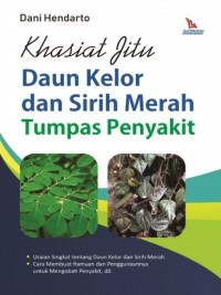 Image of Khasiat Jitu Daun Kelor Dan Sirih Merah Tumpas Penyakit
