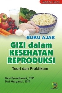 Image of Buku Ajar Gizi Dalam Kesehatan Reproduksi : Teori Dan Pratikum