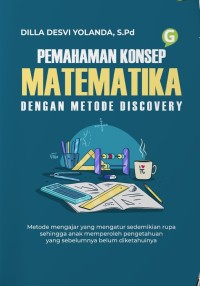 Image of Pemahaman Konsep Matematika Dengan Metode Discovery