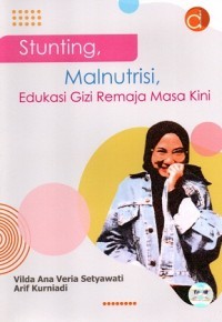 Image of Stunting, Malnutrisi, Edukasi Gizi Remaja Masa Kini